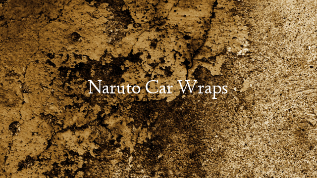 Naruto Car Wraps